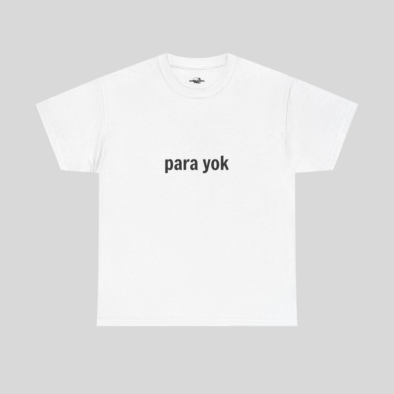 Graues Printify T-Shirt mit Para Yok Motiv, weicher Baumwollstoff, casual Schnitt, Frontansicht.