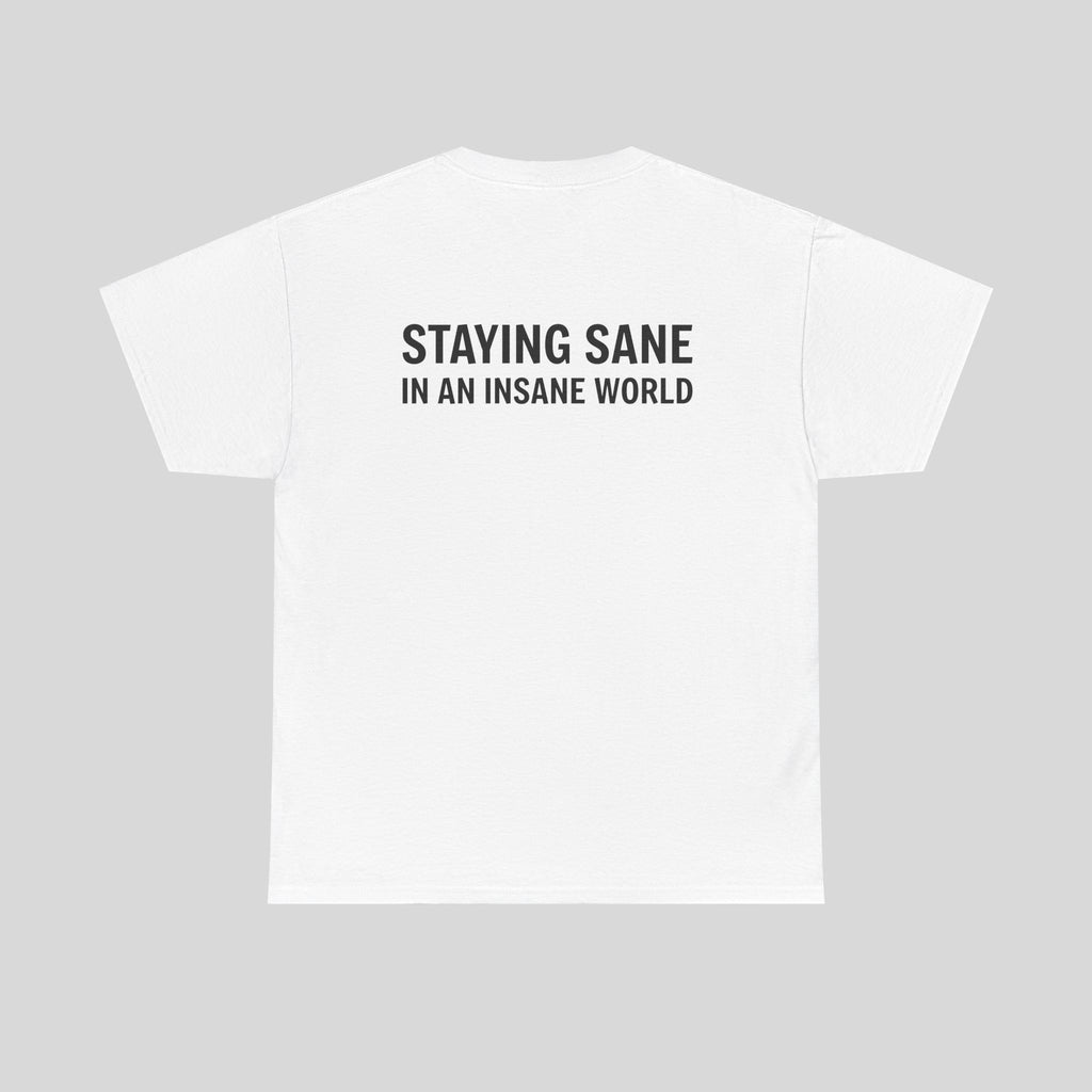STAYING SANE - Empty Barrel